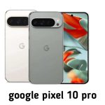 Google Pixel 10 Pro