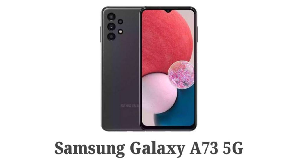 Samsung Galaxy A73 5G review