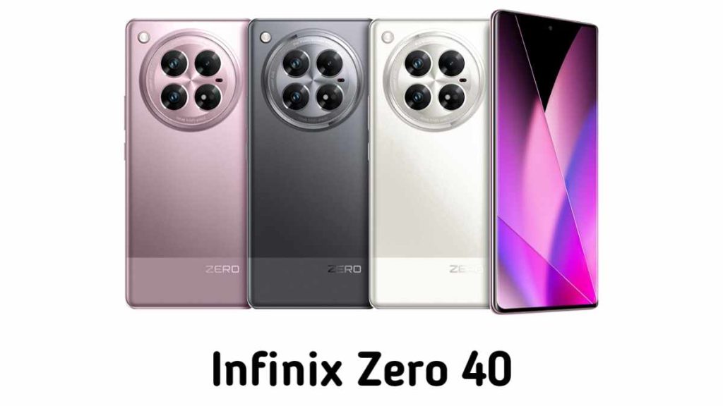 Infinix Zero 40 Infinix Zero 40