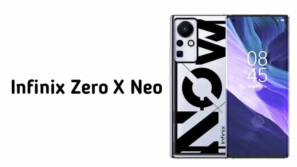 Infinix Zero X Neo Infinix Zero X Neo